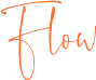 Flow